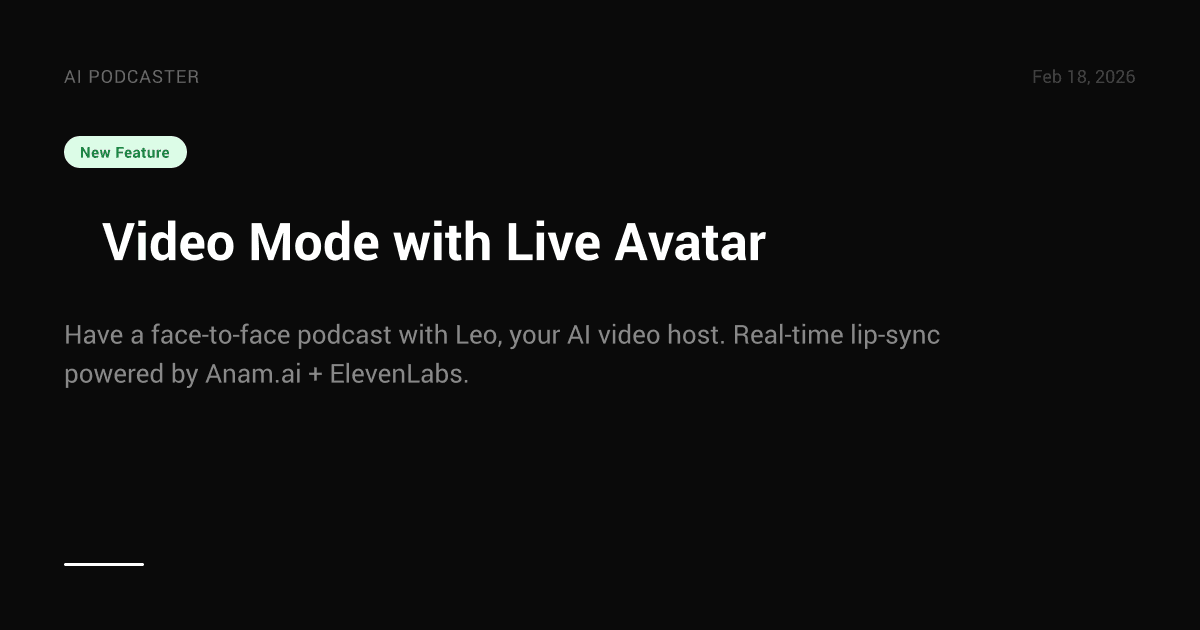 🎬 Video Mode with Live Avatar